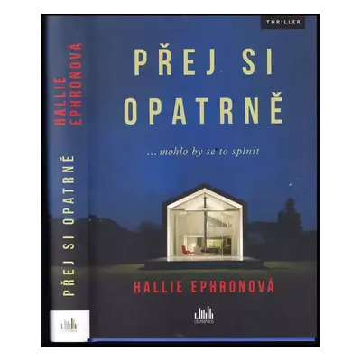 Přej si opatrně - Hallie Ephron (2020, Cosmopolis)