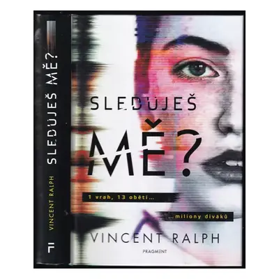 Sleduješ mě? - Vincent Ralph (2020, Fragment)