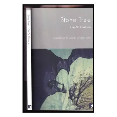 Stone Tree - Gyrðir Elíasson (2008, Comma Press)