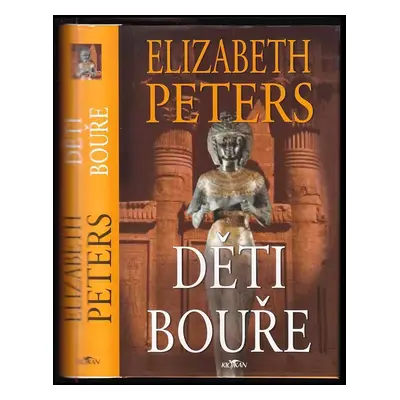 Děti bouře - Elizabeth Peters (2004, Alpress)