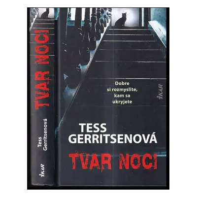 Tvar noci - Tess Gerritsen (2020, Ikar)