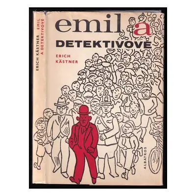 Emil a detektivové - Erich Kastner (1972, Albatros)