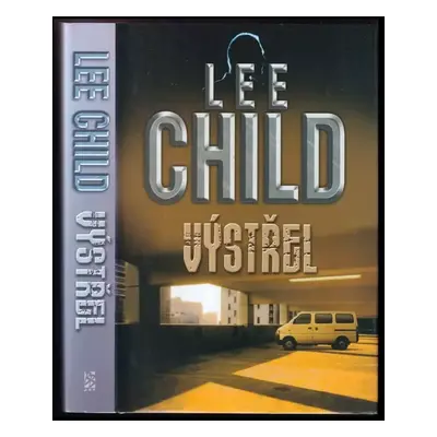 Výstřel - Lee Child (2010, BB art)