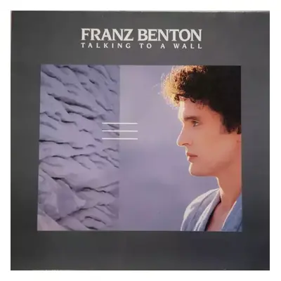 Talking To A Wall - Franz Benton (1986, Marlboro Music)