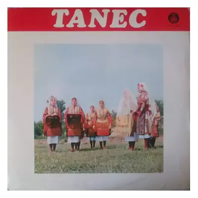 Tanec - Tanec (1974, PGP RTB)