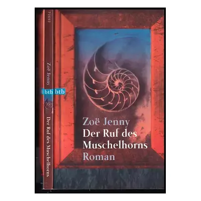 Der Ruf des Muschelhorns Roman - Jenny Zoë (2002)