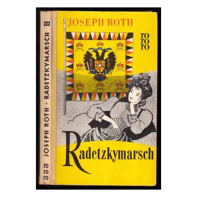 Radetzkymarsch - Joseph Roth (1957, Rowohlt)