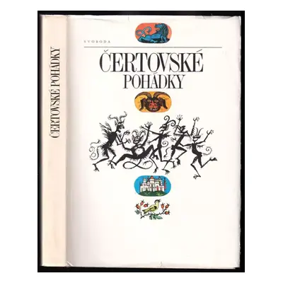 Čertovské pohádky : z lidových sbírek Lotyšska a Litvy - František Skála (1978, Svoboda)