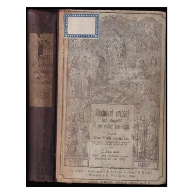 Duchovní cvičení pro dospělé i pro mládež vzdělanější : Číslo 69 - František Srdínko (1882, Dědi