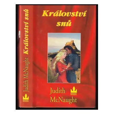 Království snů - Judith McNaught (1999, Baronet)