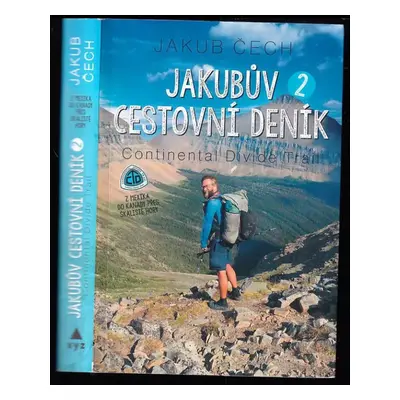 Jakubův cestovní deník : Continental Divide Trail - 2 - Jakub Čech (2019, XYZ)