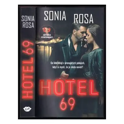 Hotel 69 - Sonia Rosa (2022, Dobrovský s.r.o)