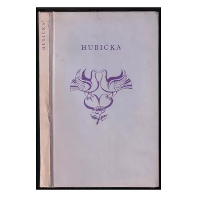 Hubička - Eliška Krásnohorská (1942, Společnost Bedřicha Smetany)