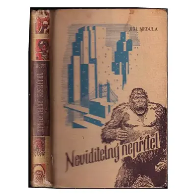 Neviditelný nepřítel : dobrodružství v Zemi Tisíce Zázraků - Jiří Medula (1941, Toužimský a Mora