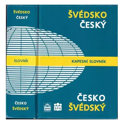 Švédsko-český a česko-švédský kapesní slovník - Zuzana Hlavičková, Jana Svatošová, Miloslav Červ