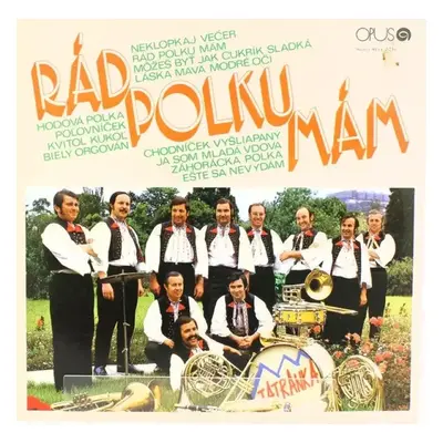 Rád Polku Mám - Various (1975, Opus)