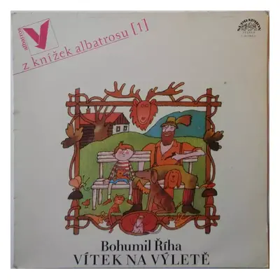 Vítek Na Výletě - Bohumil Říha (1978, Supraphon)