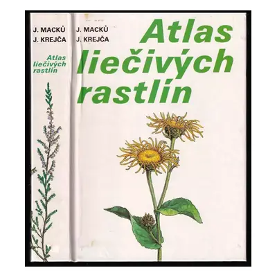 Atlas liečivých rastlín : vyše 200 druhov rastlín maľovaných podľa prírody - Jindřich Krejča, Ja