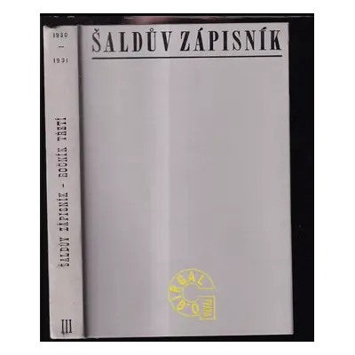 Šaldův zápisník : 1930 - 1931 - III - F. X Šalda (1930, Otto Girgal)