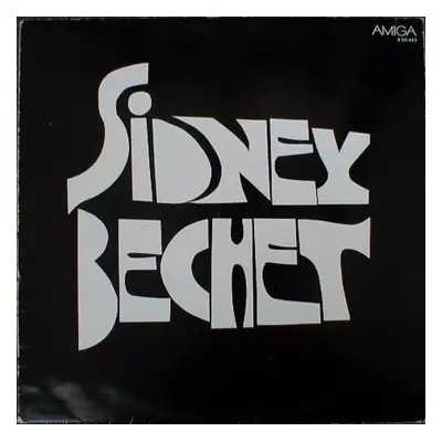 Sidney Bechet - Sidney Bechet (1975, Amiga)