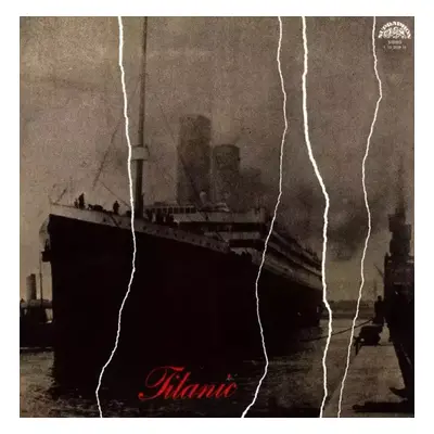 Titanic + BOOKLET - Various (1977, Supraphon)