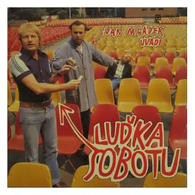 Ivan Mládek Uvádí Luďka Sobotu - Luděk Sobota, Ivan Mládek (1979, Panton)