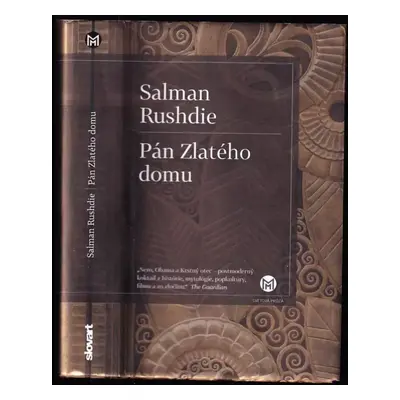 Pán Zlatého domu - Salman Rushdie (2018)