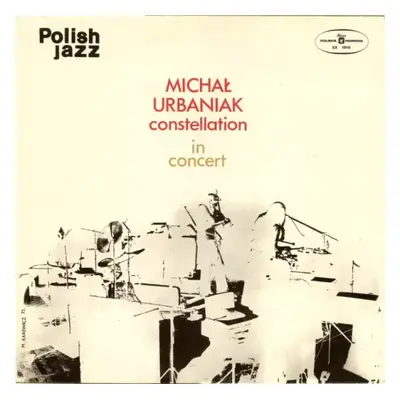 In Concert : Labels Dark Blue Lettering Vinyl - Michał Urbaniak Constellation (1973, Polskie Nag