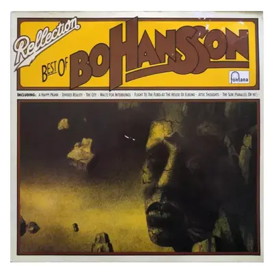 Reflection - Best Of Bo Hansson - Bo Hansson (1977, Fontána)