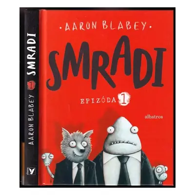 Smradi : Epizóda 1 - Aaron Blabey (2022)