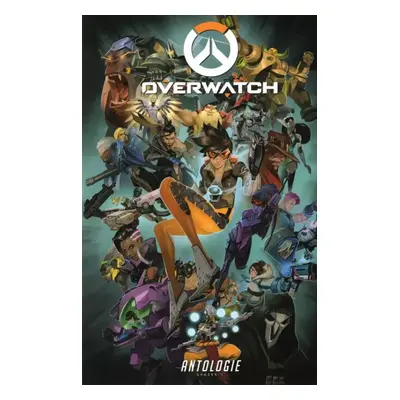 Overwatch : antologie - Svazek 1 - Micky Neilson, Robert Brooks, Matthew K Burns, James Waugh, M