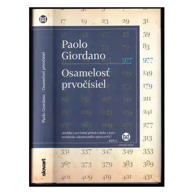 Osamelosť prvočísiel - Paolo Giordano (2017, Slovart)