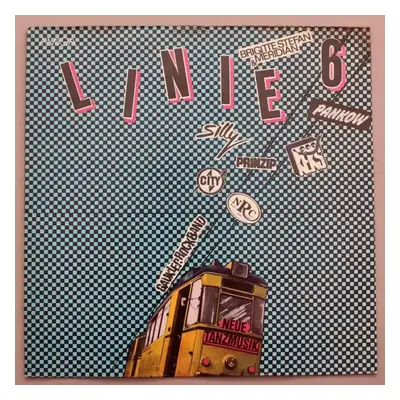 Linie 6 (Neue Tanzmusik) - Various (1982, Amiga)