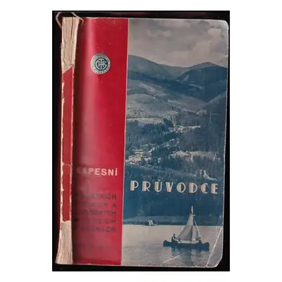 Kapesní průvodce po letních sídlech a lázeňských místech v Čechách - Karel Folprecht (1936, Klub