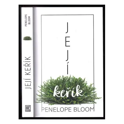 Její keřík - Penelope Bloom (2022, Dobrovský s.r.o)