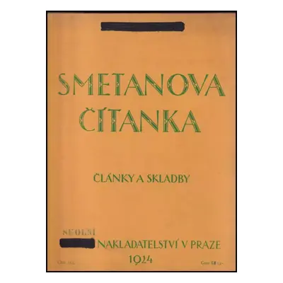 Smetanova čítanka : články a skladby (1924, Státní nakladatelství)