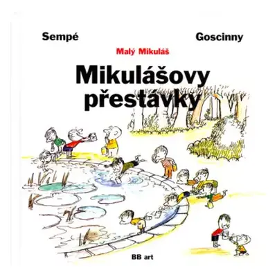 Mikulášovy přestávky : 2. díl - René Goscinny (1997, BB art)