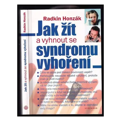 Jak žít a vyhnout se syndromu vyhoření - Radkin Honzák (2013, Vyšehrad)