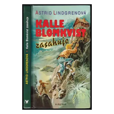 Kalle Blomkvist zasahuje - Astrid Lindgren (2003, Albatros)