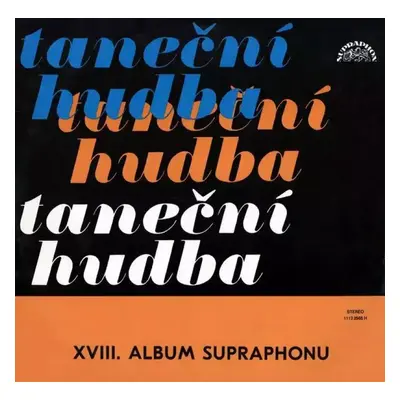 XVIII. Album Supraphonu - Various (1979, Supraphon)