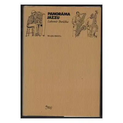 Panoráma jazzu - Lubomír Dorůžka (1990, Mladá fronta)