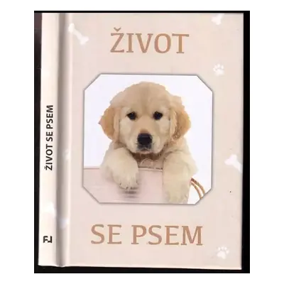 Život se psem (2022, Fortuna Libri)