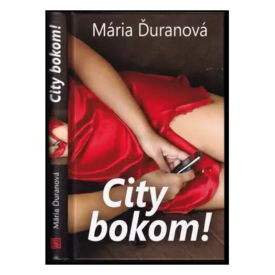 City bokom! - Mária Ďuranová (2015, Slovenský spisovateľ)