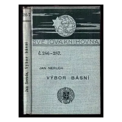 Výbor básní - Jan Neruda (1902, J. Otto)