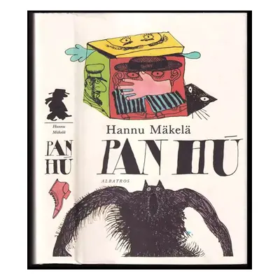 Pan Hú : pro čtenáře od 7 let - 1. díl - Hannu Mäkelä (1983, Albatros)