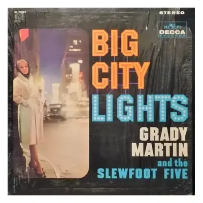 Big City Lights - Grady Martin And The Slew Foot Five (Decca)