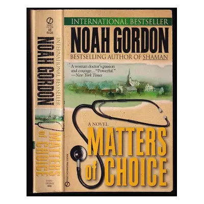 Matters of Choice - Noah Gordon (1997, Signet)