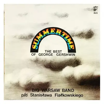 Summertime: The Best Of George Gershwin : Black Label Vinyl - Big Warsaw Band (1988, Wifon)