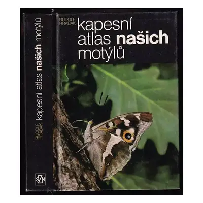 Kapesní atlas našich motýlů - Rudolf Hrabák (1985, Státní zemědělské nakladatelství)