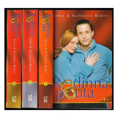 Rodinná pouta - Jitka Bártů, Kateřina Bártů (2005, BB art)